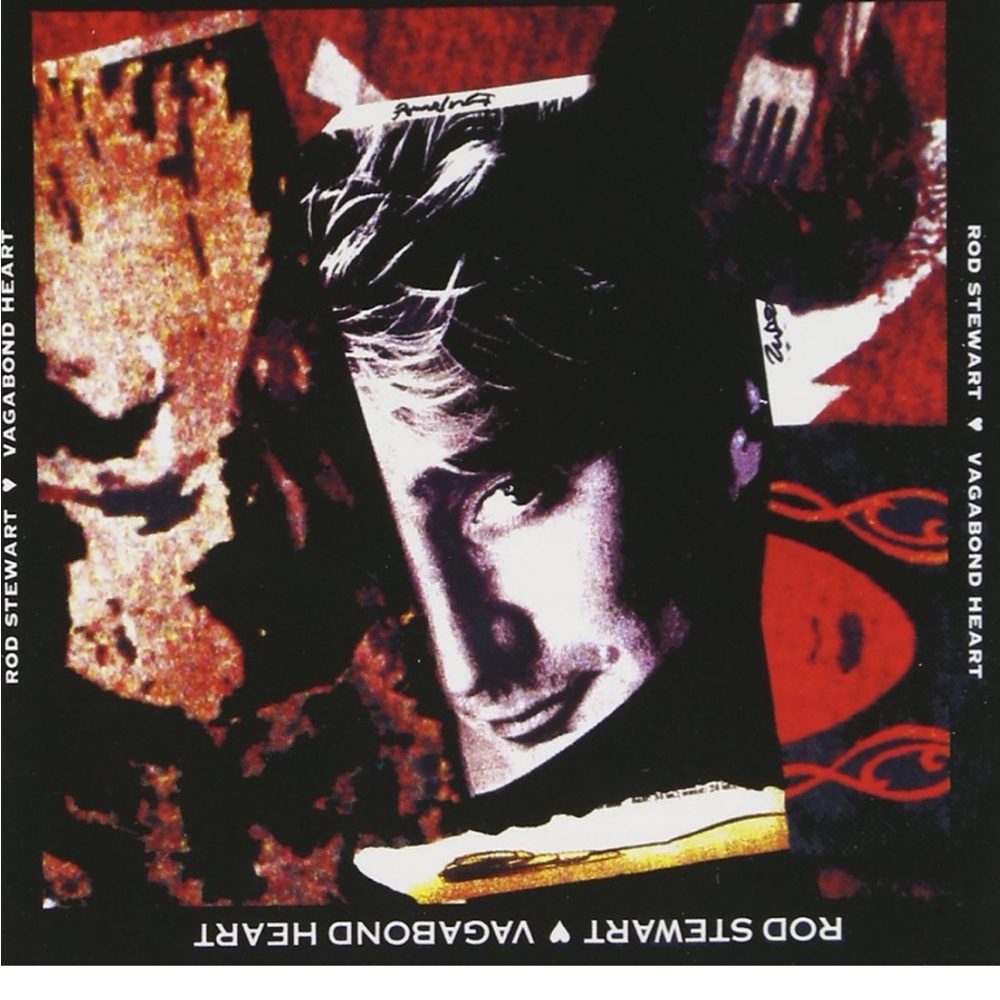 Rod Stewart “Vagabond Heart” CD - includes “Rhythm of My Heart”